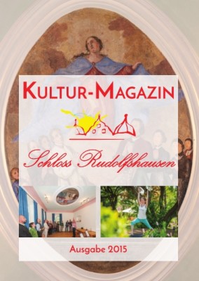 Culture Magazine 2015 Schloss Rudolfshausen